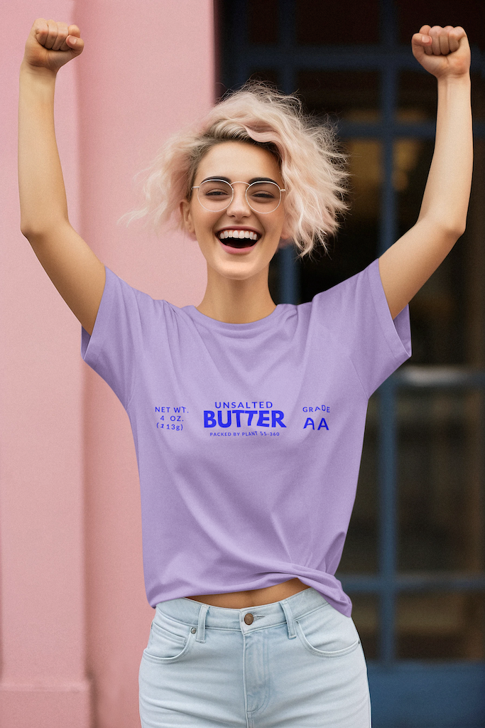 Unsalted Butter Women's T-Shirt